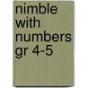 Nimble With Numbers Gr 4-5 door Leigh Childs