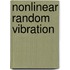 Nonlinear Random Vibration