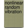 Nonlinear Random Vibration by Cho W.S. To