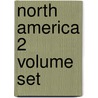 North America 2 Volume Set by Trollope Anthony Trollope