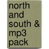 North And South & Mp3 Pack