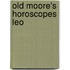 Old Moore's Horoscopes Leo