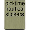 Old-Time Nautical Stickers door Maggie Kate