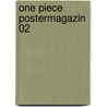 One Piece Postermagazin 02 door Eiichiro Oda