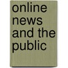 Online News And The Public door Onbekend