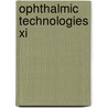 Ophthalmic Technologies Xi door Per G. Soederberg
