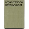 Organizational Development by Ujjwal Sahoo