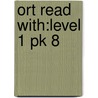 Ort Read With:level 1 Pk 8 by Sidney S. Rider