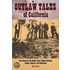 Outlaw Tales of California