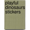 Playful Dinosaurs Stickers by Nina Barbaresi