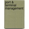 Port & Terminal Management by Institute of Chartered Shipbrokers