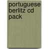 Portuguese Berlitz Cd Pack door Berlitz Publishing Company