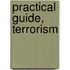 Practical Guide, Terrorism