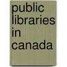 Public Libraries in Canada by Source Wikipedia