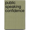Public Speaking Confidence door Glenn Harrold