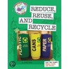 Reduce, Reuse, and Recycle door Cecilia Minden