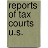Reports of Tax Courts U.s. by Judiciary