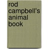 Rod Campbell's Animal Book door Rod Campbell