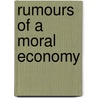 Rumours Of A Moral Economy door Christopher Lind