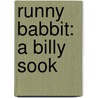 Runny Babbit: A Billy Sook door Shel Silverstein