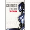 Science Fiction Television door M. Keith Booker
