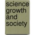 Science Growth And Society
