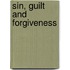 Sin, Guilt And Forgiveness