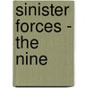 Sinister Forces - The Nine door Peter Levenda