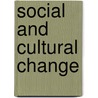 Social And Cultural Change door Douglas Bland