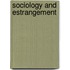 Sociology And Estrangement