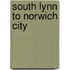South Lynn To Norwich City