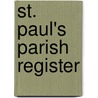 St. Paul's Parish Register by Nicklin