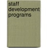 Staff Development Programs door Terry W. Mullins