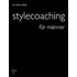 Stylecoaching für Männer