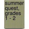Summer Quest, Grades 1 - 2 door Rainbow Bridge Publishing