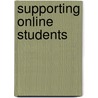 Supporting Online Students door Anita Crawley