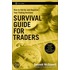 Survival Guide For Traders