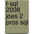 T-sql 2008 Joes 2 Pros Sql