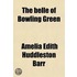 The Belle Of Bowling Green