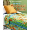 The Best of Weekend Quilts by Meredith Corporation
