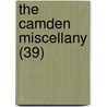 The Camden Miscellany (39) by Aberconway Abbey