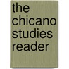The Chicano Studies Reader door Onbekend