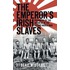 The Emperor's Irish Slaves