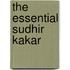The Essential Sudhir Kakar