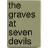 The Graves at Seven Devils