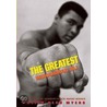 The Greatest: Muhammad Ali by Walter Dean Myers
