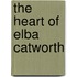 The Heart Of Elba Catworth