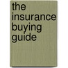 The Insurance Buying Guide door Silver Lake
