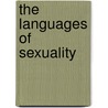 The Languages Of Sexuality by Jeffrey Weeks
