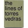 The Lines Of Torres Vedras door John Grehan